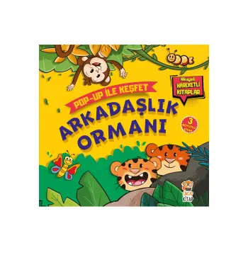 Arkadaşlık Ormanı - Pop-Up İle Keşfet