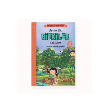 Ne Sorsan Bilir Minik Bitkiler | Bitki Yaşam Döngüsü, Meyve, Sebze ve İlk Kavramlar Kitabı | 2-4 Yaş