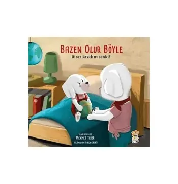 Biraz Kızdım Sanki