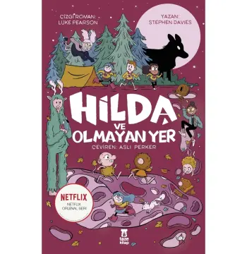 Hilda Ve Olmayan Yer