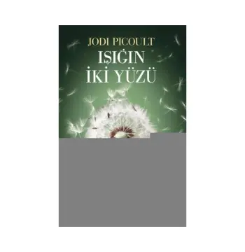 Işığın İki Yüzü / Jodi Picoult