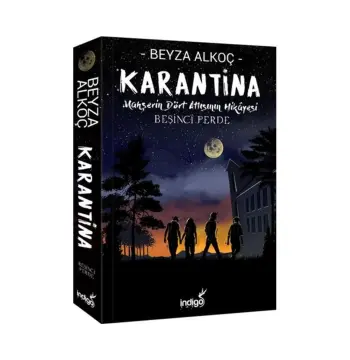 Karantina Beşinci Perde (Ciltli) / Beyza Alkoç