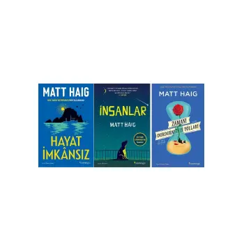 Hayat İmkansız + İnsanlar + Zamanı Durdurmanın Yolları / Matt Haig 3 Kitap Set
