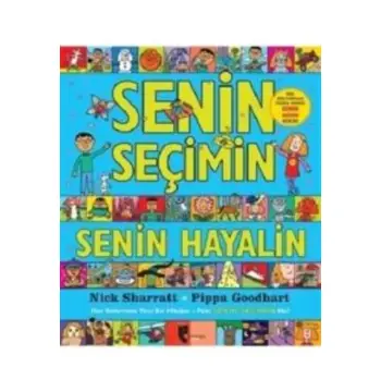 Senin Seçimin Senin Hayalin