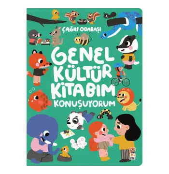 Genel Kültür Kitabım-Konuşuyorum Eğitici Etkinlik Kitabı Dil Gelişimi 3-6 Yaş