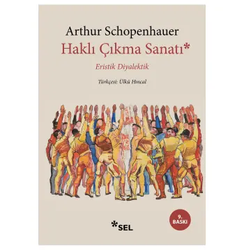 Haklı Çıkma Sanatı - Eristik Diyalektik
