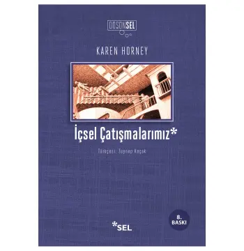 İçsel Çatışmalarımız