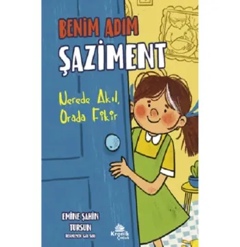 Benim Adım Şaziment - Nerede Akıl, Orada Fikir