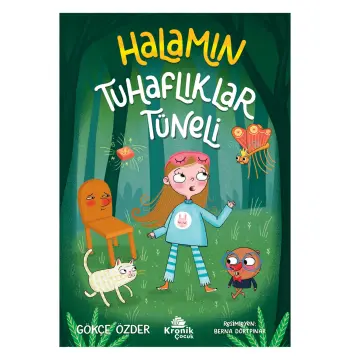 Halamın Tuhaflıklar Tüneli