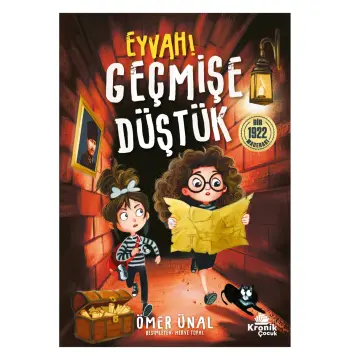 Eyvah Geçmişe Düştük!