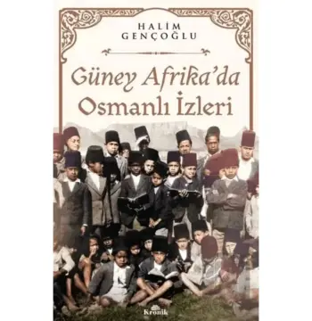 Güney Afrika’da Osmanlı İzleri