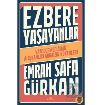 Ezbere Yaşayanlar