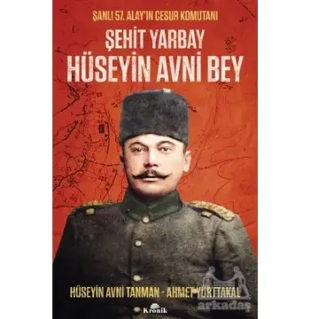Şehit Yarbay Hüseyin Avni Bey