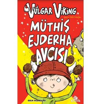 Vulgar Viking 4: Müthiş Ejderha Avcısı