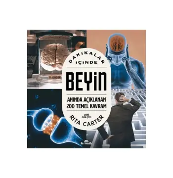 DAKİKALAR İÇİNDE BEYİN : ANINDA AÇIKLANAN 200 TEMEL KAVRAM