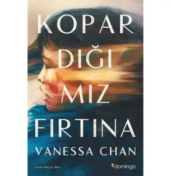 Kopardığımız Fırtına