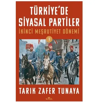Türkiye’de Siyasal Partiler Cilt 1