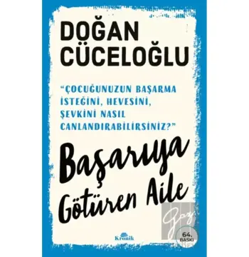 Başarıya Götüren Aile - Doğan Cüceloğlu