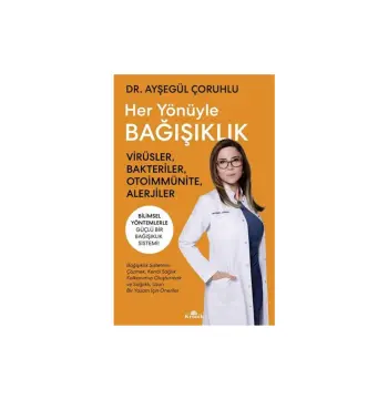 Her Yönüyle Bağışıklık Ayşegül Çoruhlu