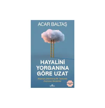 Hayalini Yorganına Göre Uzat & Başarıyla Zehirlenmiş Bir Toplumda Duymanız Gerekenler