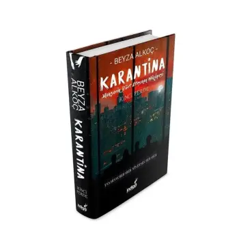 Karantina İkinci Perde (Ciltli) / Beyza Alkoç