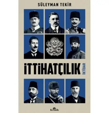 İttihatçılık-iktidar