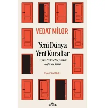 Yeni Dünya Yeni Kurallar / Vedat Milor