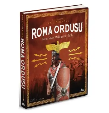 Roma Ordusu-roma Savaş Makinesinin Tarihi